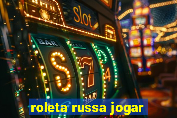 roleta russa jogar